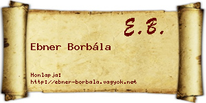 Ebner Borbála névjegykártya